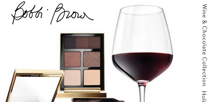 Deser na wakacje: kolekcja makijażu Bobbi Brown Wine & Chocolate
